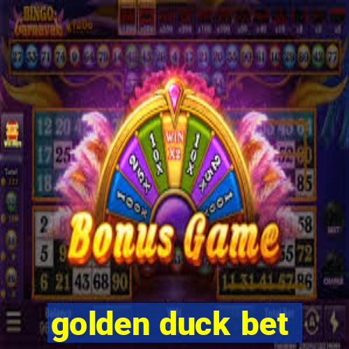 golden duck bet