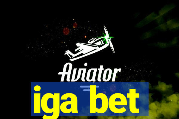 iga bet