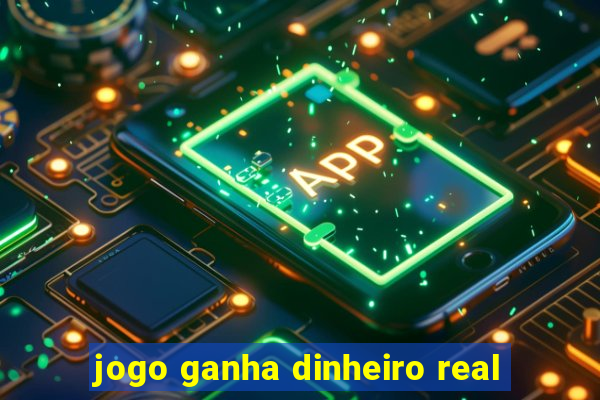 jogo ganha dinheiro real