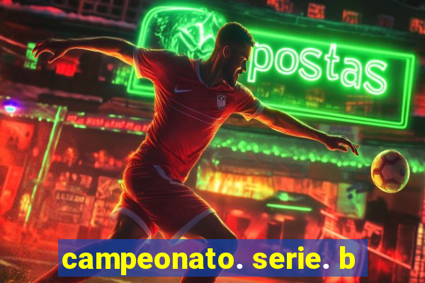 campeonato. serie. b