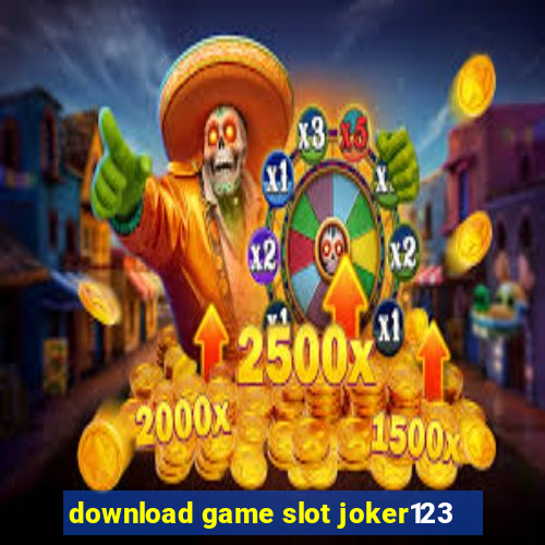 download game slot joker123