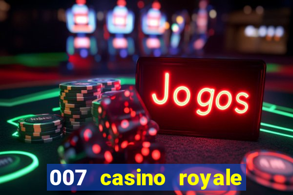 007 casino royale baixar via utorrent