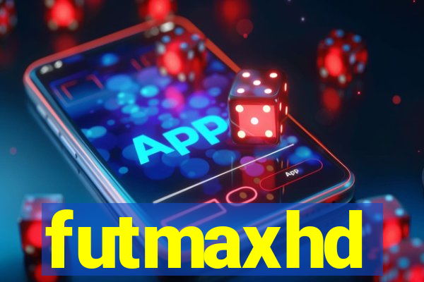 futmaxhd