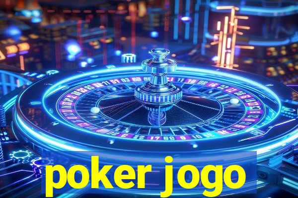 poker jogo