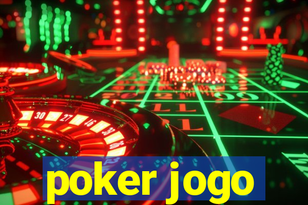 poker jogo