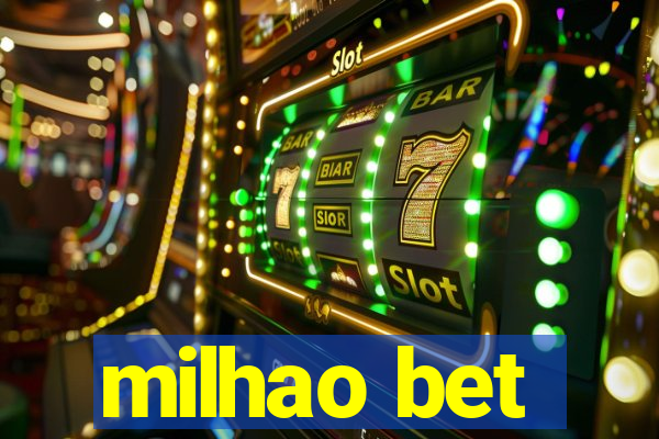 milhao bet