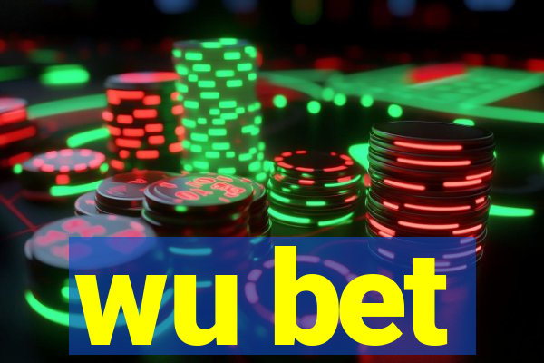 wu bet