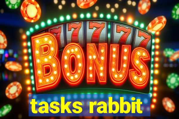 tasks rabbit