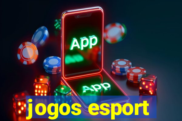 jogos esport