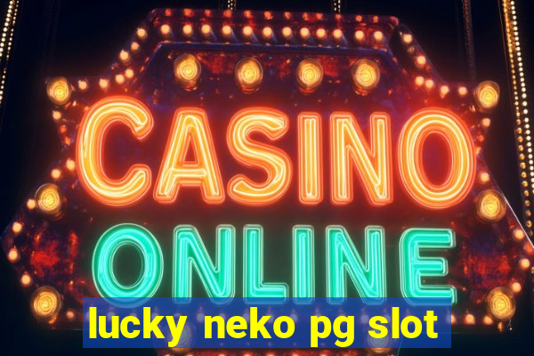 lucky neko pg slot