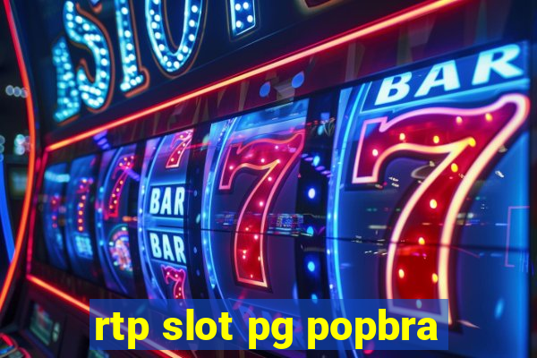 rtp slot pg popbra