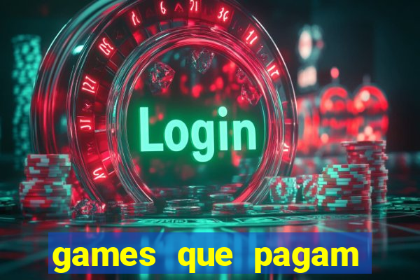 games que pagam para jogar