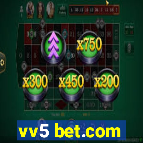 vv5 bet.com