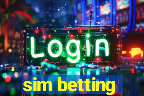 sim betting