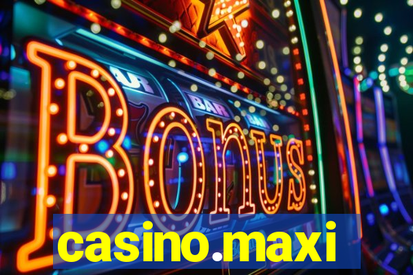 casino.maxi