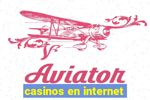 casinos en internet