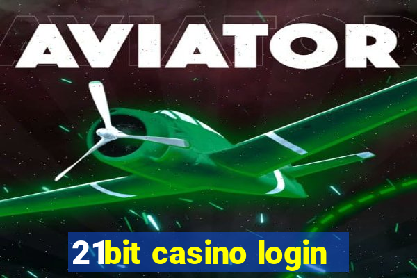 21bit casino login