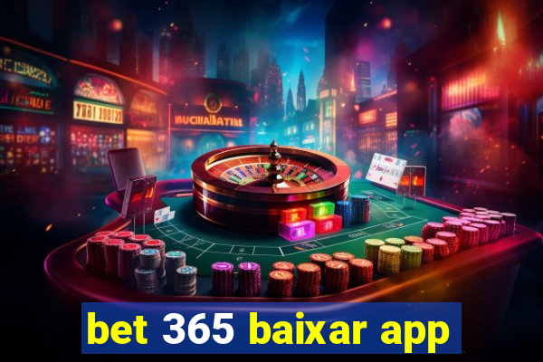 bet 365 baixar app