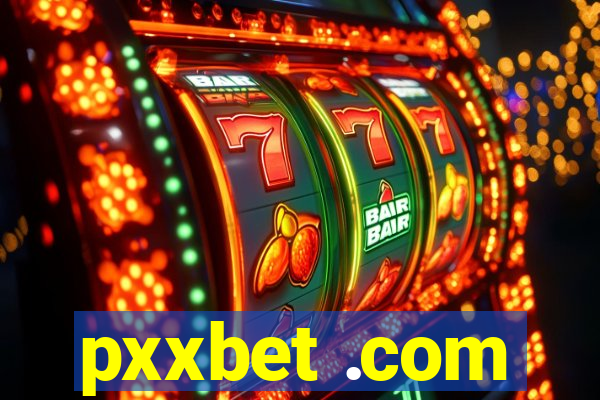 pxxbet .com