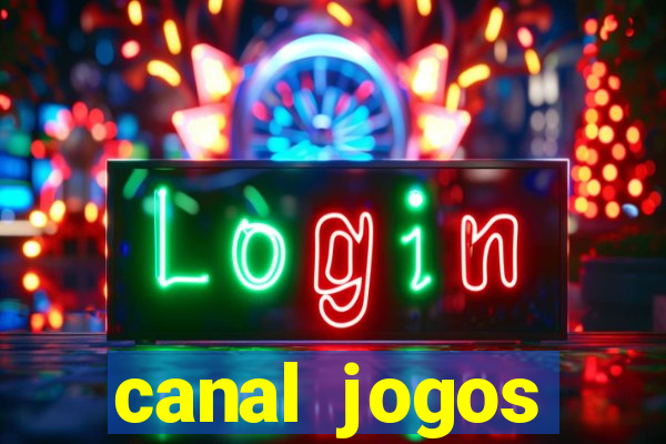 canal jogos champions league