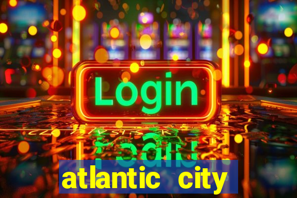 atlantic city resort casino