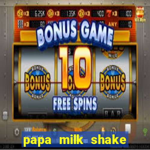 papa milk shake click jogos