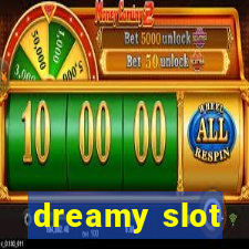 dreamy slot