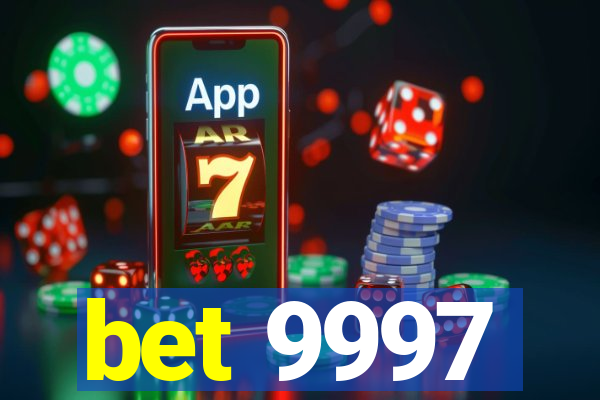 bet 9997