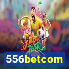 556betcom