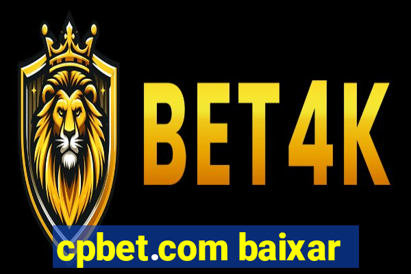 cpbet.com baixar