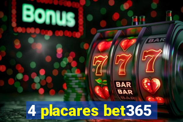 4 placares bet365