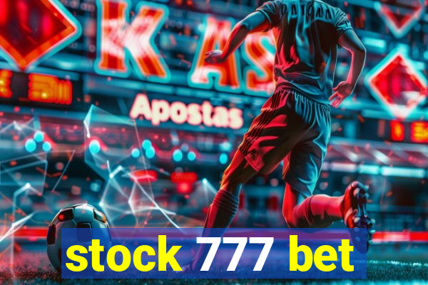 stock 777 bet