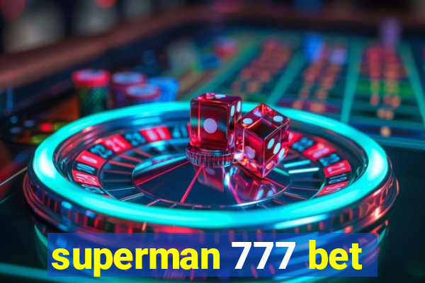 superman 777 bet