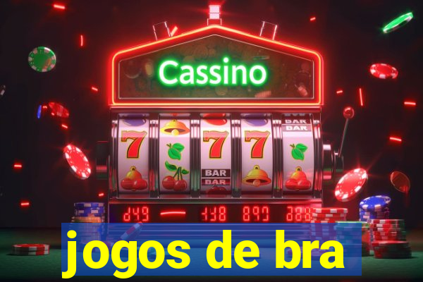 jogos de bra