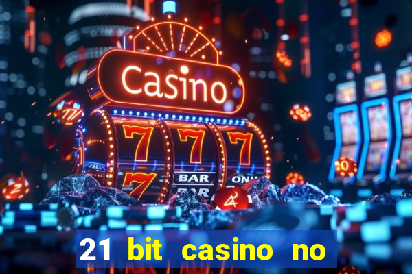 21 bit casino no deposit bonus codes