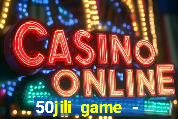 50jili game - social slot