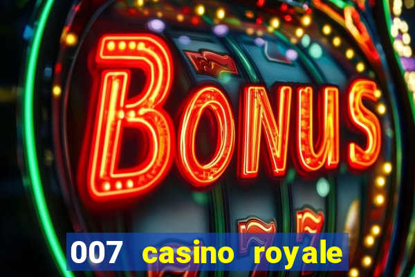 007 casino royale dublado download pirate filmes