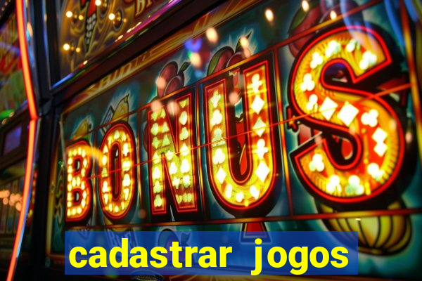 cadastrar jogos online caixa