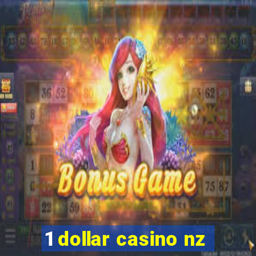 1 dollar casino nz