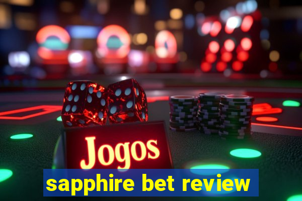 sapphire bet review