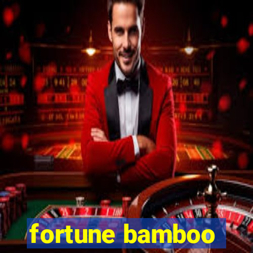 fortune bamboo