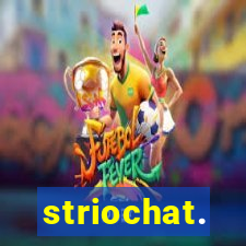 striochat.