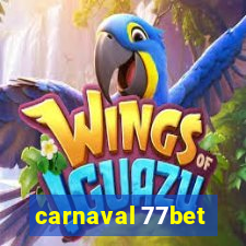 carnaval 77bet