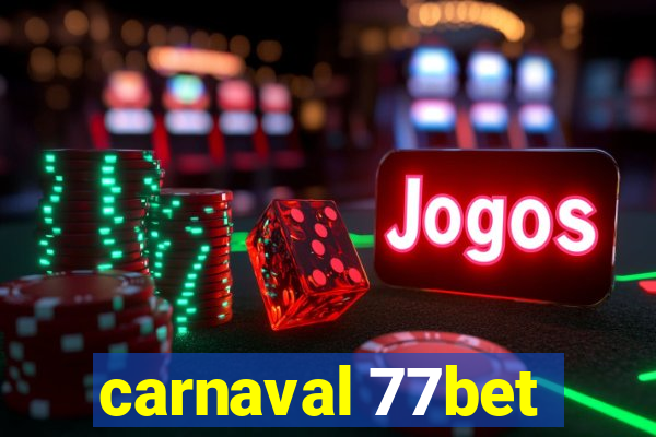 carnaval 77bet