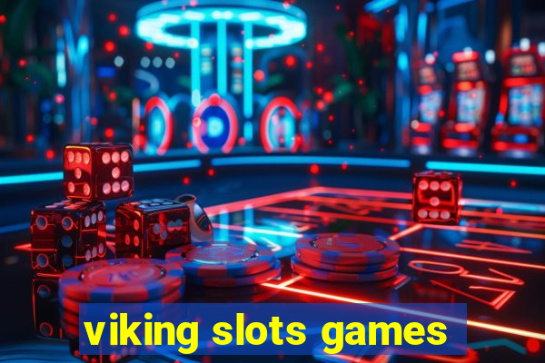 viking slots games