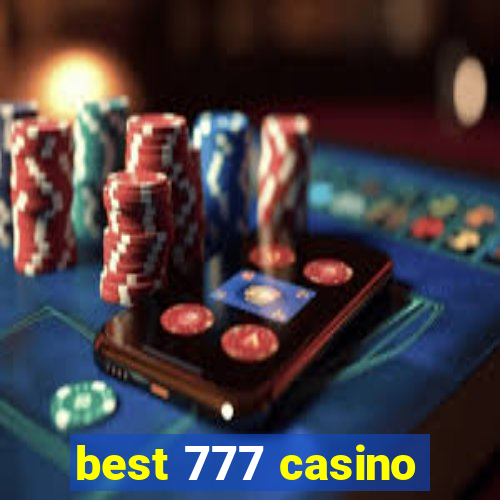 best 777 casino