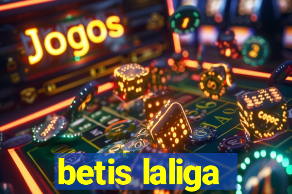 betis laliga