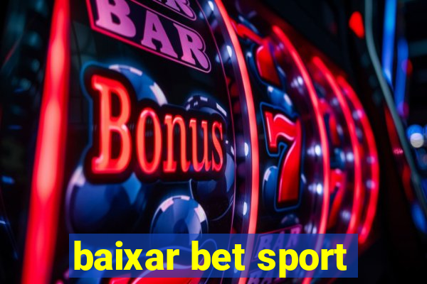 baixar bet sport