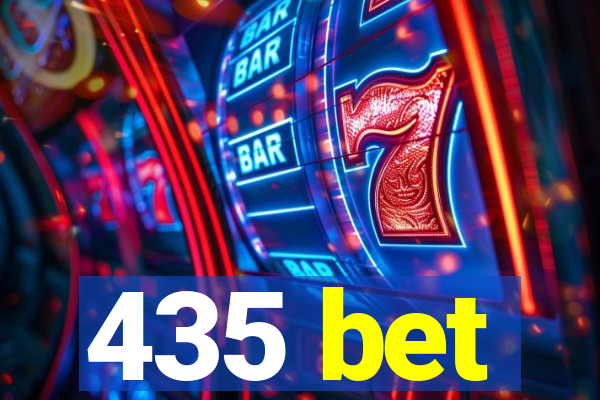 435 bet