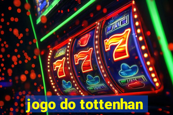 jogo do tottenhan